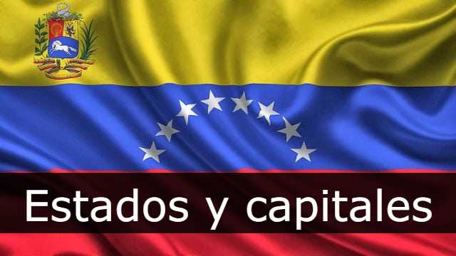 Estados y capitales de Venezuela