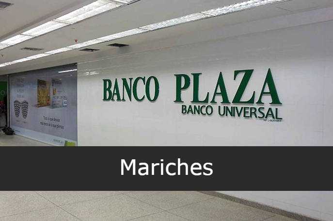 Banco Plaza en Mariches