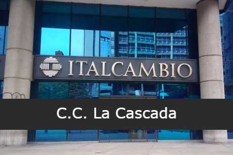 Italcambio en C.C. La Cascada
