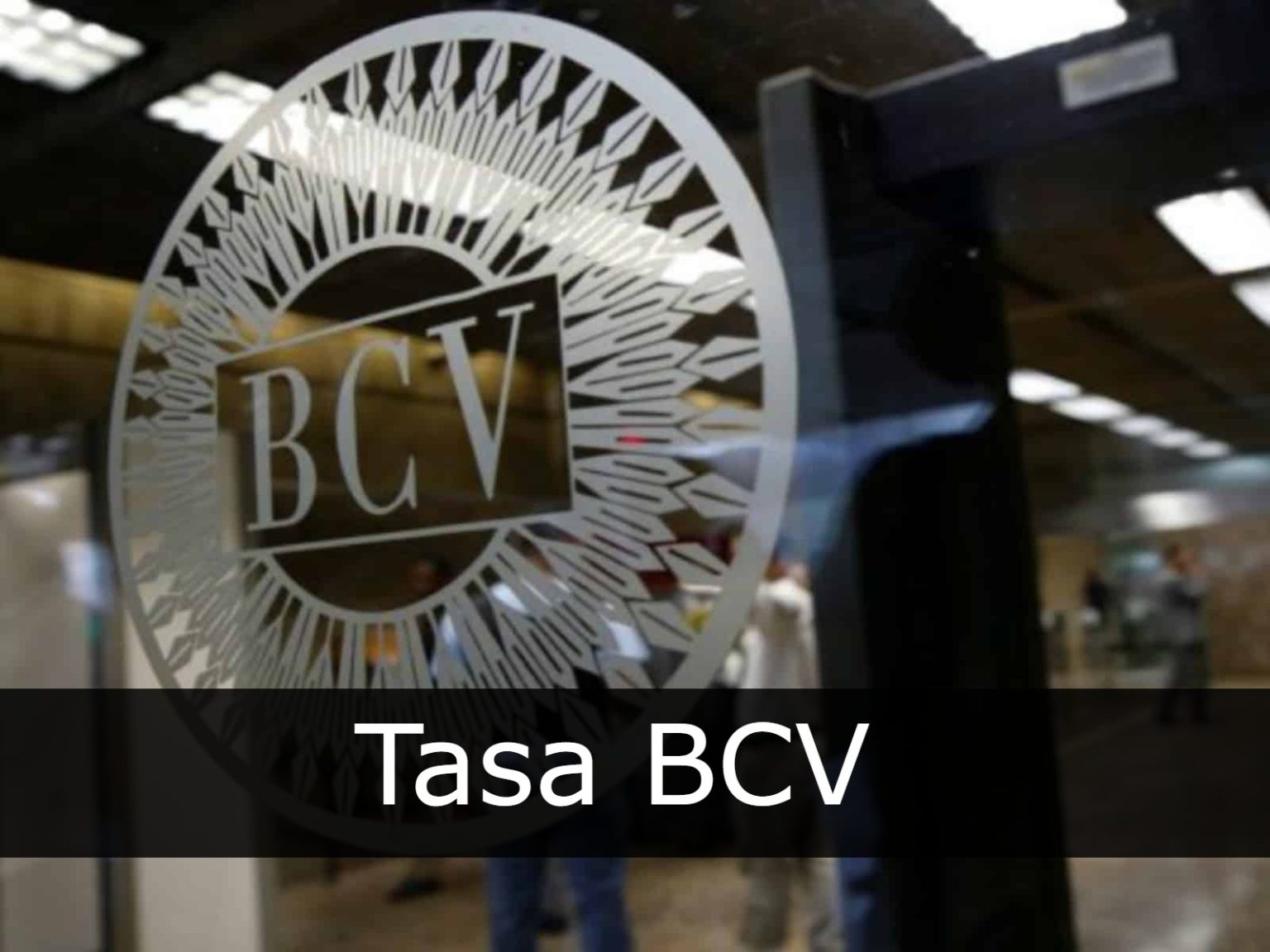 Tasa BCV